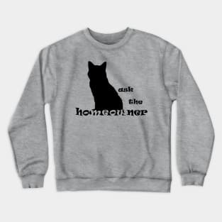 Cathouse Crewneck Sweatshirt